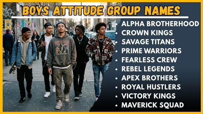 Boys Attitude Group Names